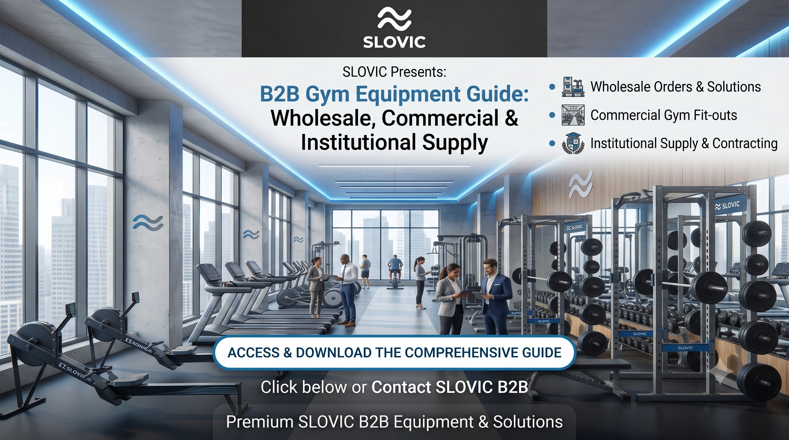 B2B Gym Equipment Guide: Wholesale, Commercial & Institutional Supply